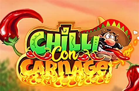 Chilli Con Carnage 3